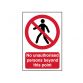 No Unauthorised Persons Beyond This Point - PVC 400 x 600mm SCA4053
