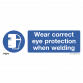Mandatory Safety Sign - Wear Eye Protection When Welding - Self-Adhesive Vinyl SS54V1