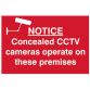 Notice Concealed CCTV Cameras Operate On These Premises - PVC 300 x 200mm SCA1607
