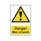 Danger Men At Work - PVC 400 x 600mm SCA4104