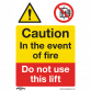 Warning Safety Sign - Caution Do Not Use Lift - Rigid Plastic SS43P1