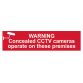 Warning Concealed CCTV Cameras Operate On These Premises - PVC 200 x 50mm SCA5254