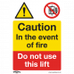 Warning Safety Sign - Caution Do Not Use Lift - Rigid Plastic - Pack of 10 SS43P10