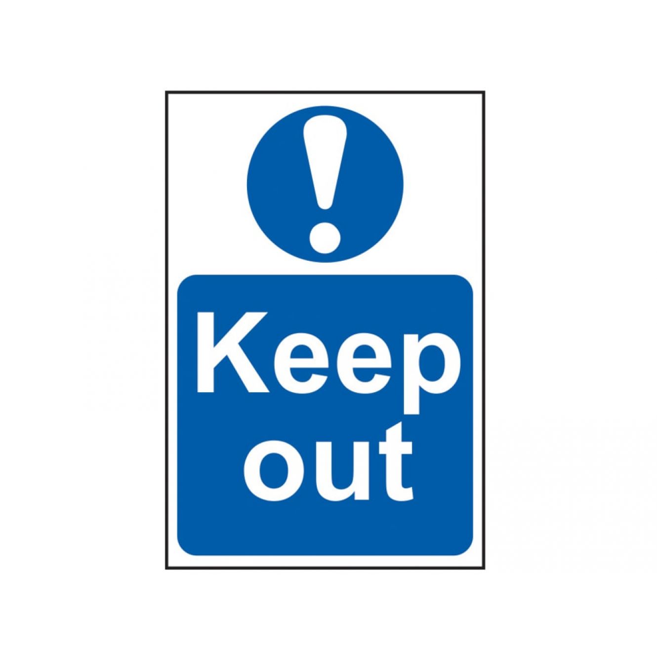 Sign: Keep Out