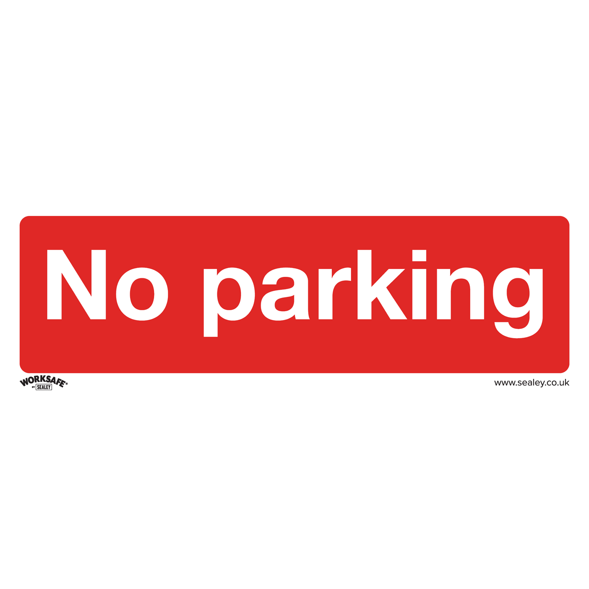 Prohibition Safety Sign - No Parking - Rigid Plastic SS16P1