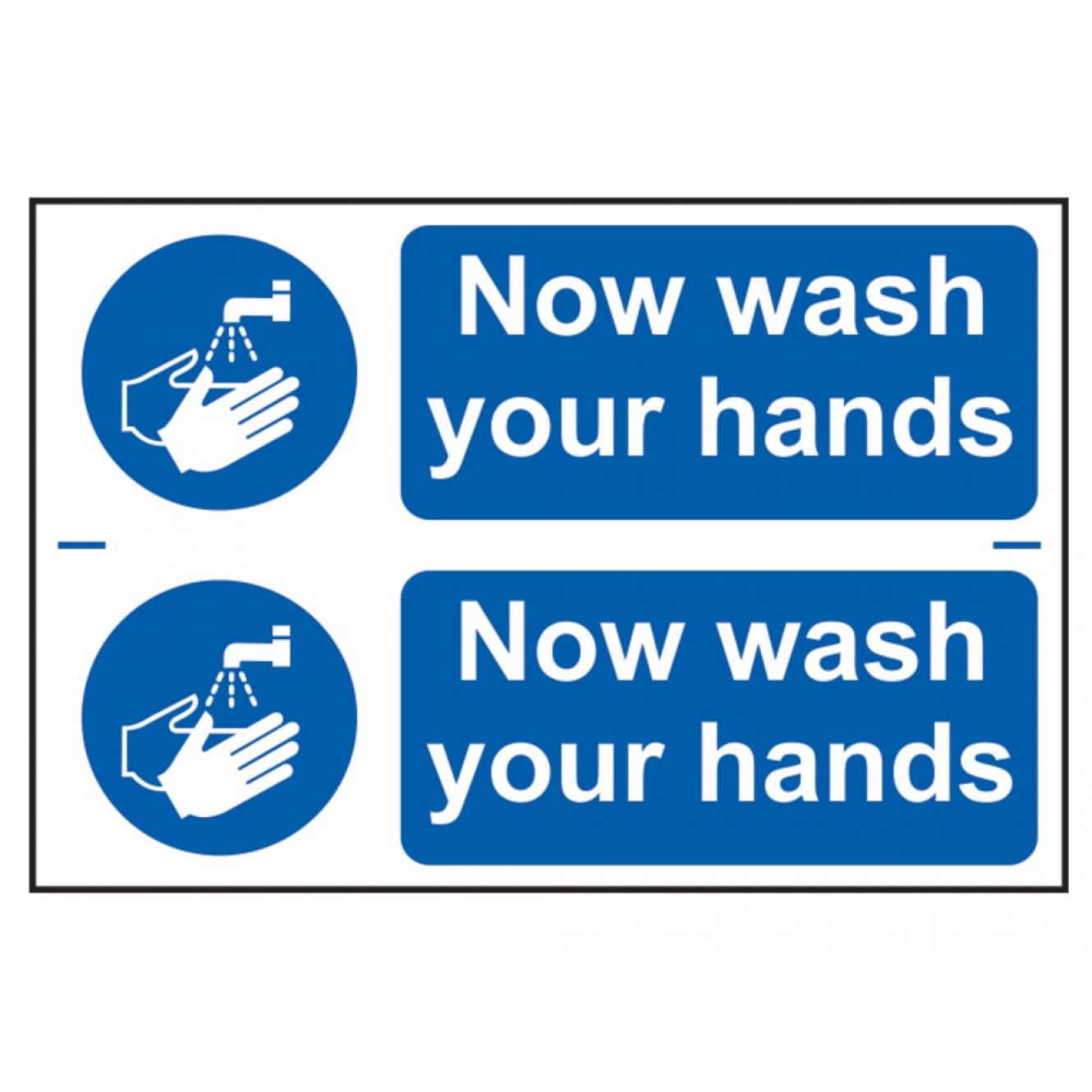 Now Wash Your Hands - PVC 300 x 200mm SCA0404