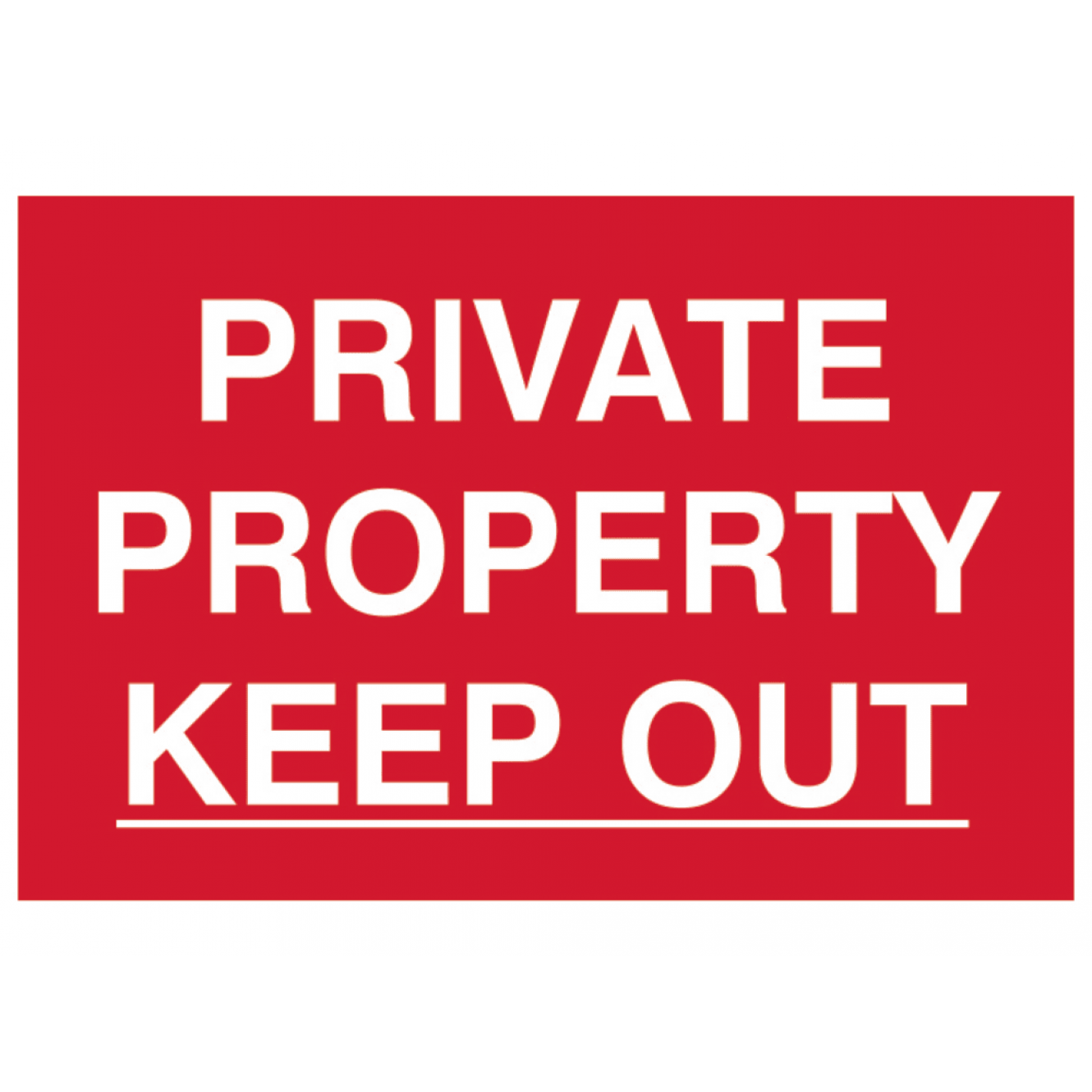 Private Property Keep Out - PVC 300 x 200mm SCA1652