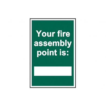 Your Fire Assembly Point is - PVC Sign 200 x 300mm SCA1526