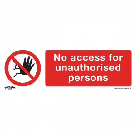 Prohibition Safety Sign - No Access - Rigid Plastic - Pack of 10 SS17P10