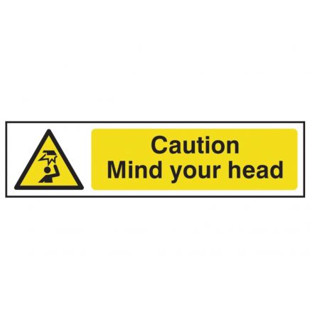 Caution Mind Your Head - PVC 200 x 50mm SCA5110