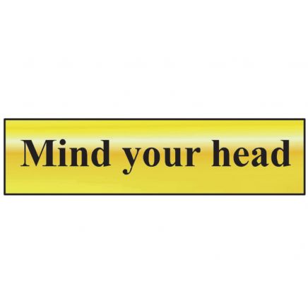 Mind Your Head - Polished Brass Effect 200 x 50mm SCA6030